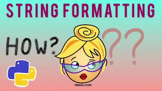 PYTHON TUTORIAL FOR ABSOLUTE BEGINNERS STRING FORMATTING - F Strings Strings Indexes etc