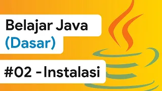 - Instalasi Java dan IDE Eclipse Java Dasar