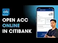 How to Open Citibank Account Online