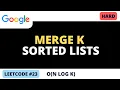 Leetcode 23 - Merge K Sorted Lists