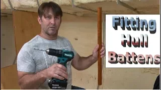 Building my steel sailing yacht Ep.47 Fitting hull battens (pt.1) & little jobs