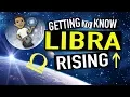 Getting To Know Libra Rising Ep 36