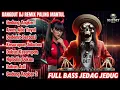 Download Lagu Dedemit Berdasi - Dangdut DJ Remix Paling Mantul 2025 |  Full Bass Jedag Jedug!!