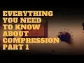 Concepts of Compression Concepts 101