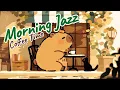 Download Lagu Capy Coffee Time ☕ Morning Jazz | Is your morning complete without coffee? | Study, Work \u0026 Relax