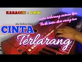 Download Lagu CINTA TERLARANG DANGDUT KOPLO KARAOKE LIRIK