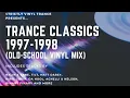 Download Lagu TRANCE CLASSICS 1997-1998 (Vinyl Old-School Trance Mix)