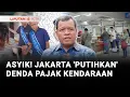 Download Lagu Jakarta 'Putihkan' Denda Pajak Kendaraan Bermotor | Liputan 6