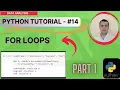 PYTHON LESSON - FOR LOOPS IN PYTHON Part 1
