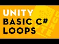 How to Easily and Effectively Learn C Coding in Unity for Beginners For While Do While Loops