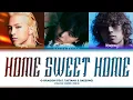 G-DRAGON (Feat. Taeyang & Daesung) "Home Sweet Home" lyrics (COLOUR CODED LYRICS)