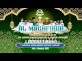 LIVE AL MAGHFIROH BERSHOLAWAT DALAM RANGKA HAUL KH.ABDUL WAHAB MAS'UD \u0026 JAM'UL JAWAMI' KE-27.