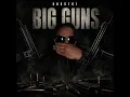 Big Guns