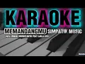 Download Lagu KARAOKE MEMANDANGMU || VERSI IRAWAN KRISDIYANTO FT LAILA AYU SIMPATIK MUSIC