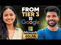 She Cracked Google and Microsoft from Tier 3 College Roadmap Resources Resume Tips