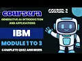 Generative AI Introduction and Applications IBM Coursera Module 1 to 3 All Quiz Answers
