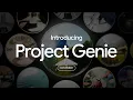 Project Genie Experimenting with infinite interactive worlds