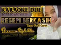 Lagu Resepi Berkasih - Karaoke duet tanpa vocal cowok (cover Rinda Salim)