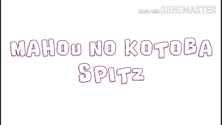 Download Mahou No Kotoba By Spitz With Lyrics MP3