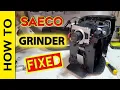 Saeco Odea Go Philips Gaggia Espresso Grinder FIXed