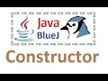 Constructor - Learn in Easy Way through BlueJ