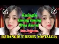 Download Lagu DJ KU INGIN _ IMING IMING _ DUA KURSI ( Rita Sugiarto ) DJ DANGDUT REMIX NOSTALGIA