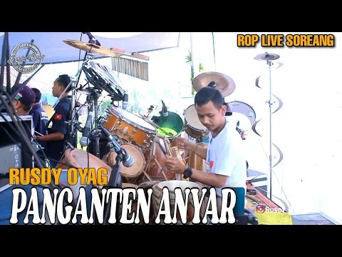 Download MP3 ROP Live Soreang | Rusdy Oyag - Panganten Anyar Koplo