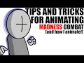 Tips and Tricks For Animating Madness Combat