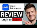 Claim Settlement App Review Is the Claim App Legit Or Scam