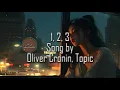Download Lagu 1, 2, 3 by Oliver Cronin(lyrics)
