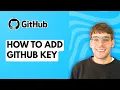 How to Add Github Key 2026 Full Guide