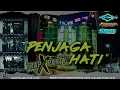 Lagu DJ PENJAGA HATI  TRAP X PARTY PANDAWA AUDIO \u0026 TEAM SODOK OFFICIAL.