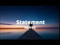 Download Lagu Statement - NEFFEX Lyrics