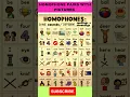 HOMOPHONE PAIRS WITH PICTURES
