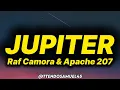 Raf Camora & Apache 207 - Jupiter (lyrics/text)