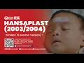 Iklan Hansaplast  - Smile (2003/2004) 15s