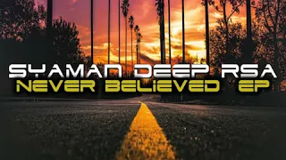 syaman deep rsa the angel original mix 