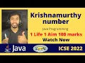 Krishnamurthy number in java program Class X ICSE Prateik Sharma by Java