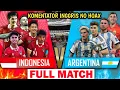 Download Lagu INDONESIA VS ARGENTINA KOMENTATOR INGGRIS FULL MATCH #timnasindonesia #indonesiavsargentina