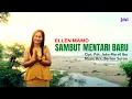 Sambut Mentari Baru, Ellen Mamo, Sambut Tahun Baru Terbaru 2021