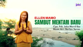 Download Sambut Mentari Baru, Ellen Mamo, Sambut Tahun Baru Terbaru 2021 MP3