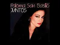 Paloma San Basilio Juntos con letra