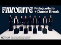 Download Lagu NCT 127 (엔시티 127) 'Favorite (Vampire)' (Audio) | Prologue/Intro + Dance Break
