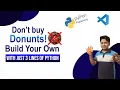 Don t Buy Donut Make Your Own Python Project Little Master