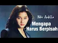 Download Lagu Mengapa Harus Berpisah - Nike Ardilla [LIRIK]