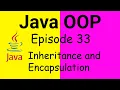 Inheritance and Encapsulation in Java Java OOP - Bangla Playlist Episode 33