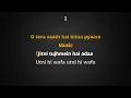 Tera Saath Hai Kitna Pyara – Karaoke Reimagined