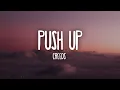 Lagu Creeds - Push Up (Lyrics) | Tiktok
