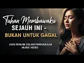 Download Lagu Tuhan Membawaku Sejauh Ini Bukan Untuk Gagal – Lagu Rohani Kristen Penguat Iman Terbaru 2025
