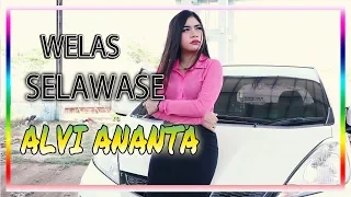 Lirik Lagu Welas Selawase - Alvi Ananta